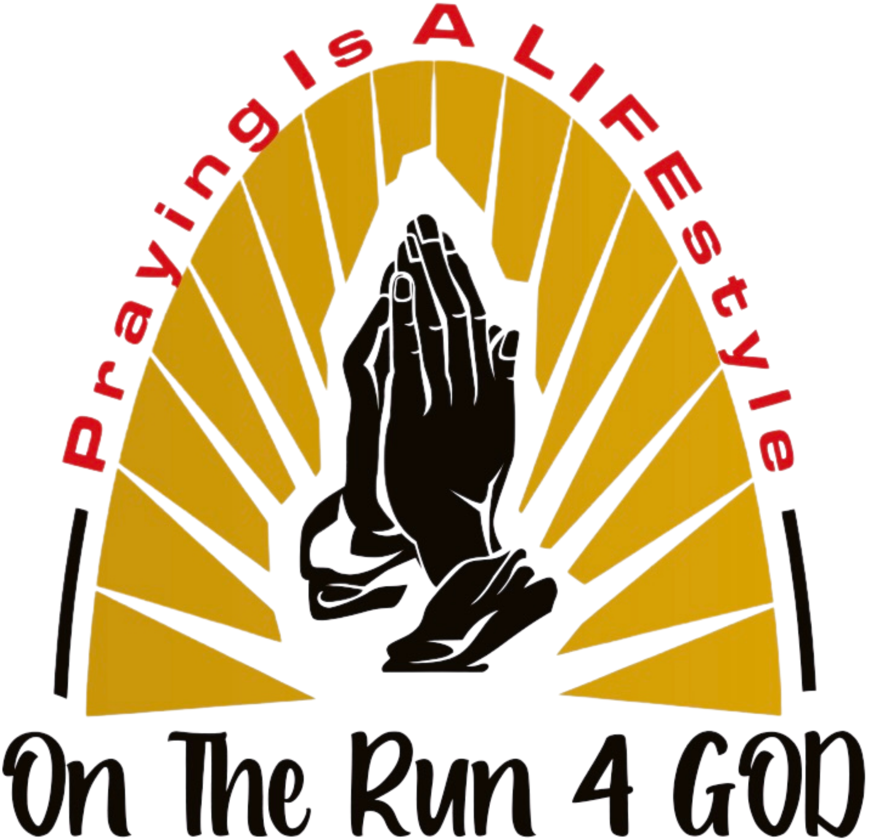 Praying Is A Lifestyle